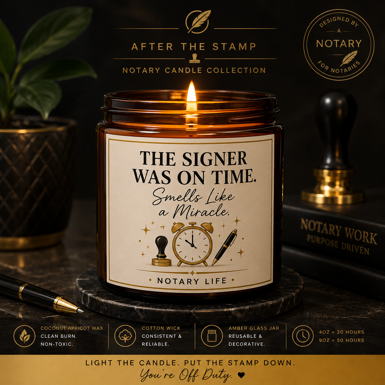 The Signer Was On Time. Smells Like a Miracle. | Notary Life Scented Candle (4oz & 9oz)