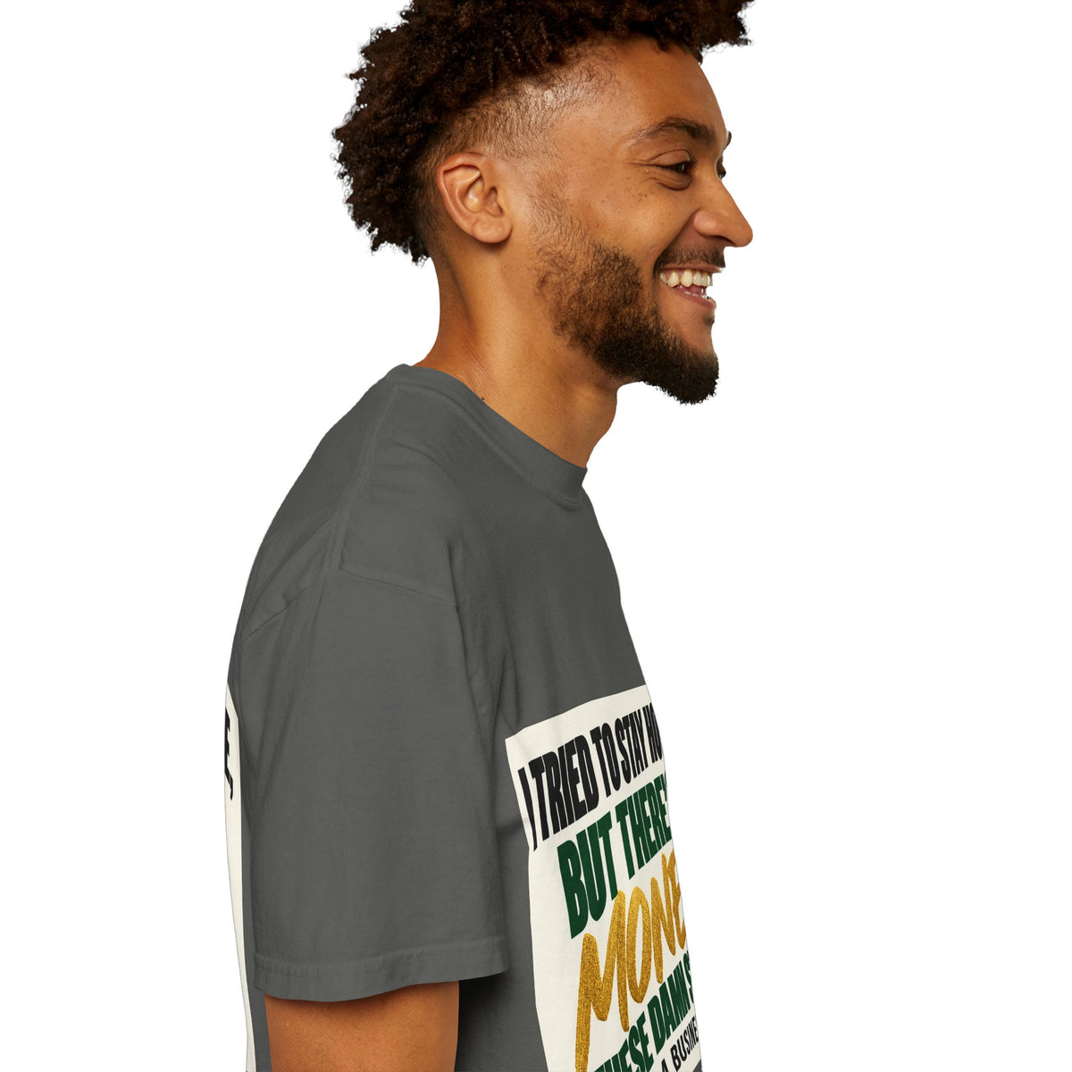 Money in These Damn Streets T-Shirt — Funny Small-Business Owner Tee