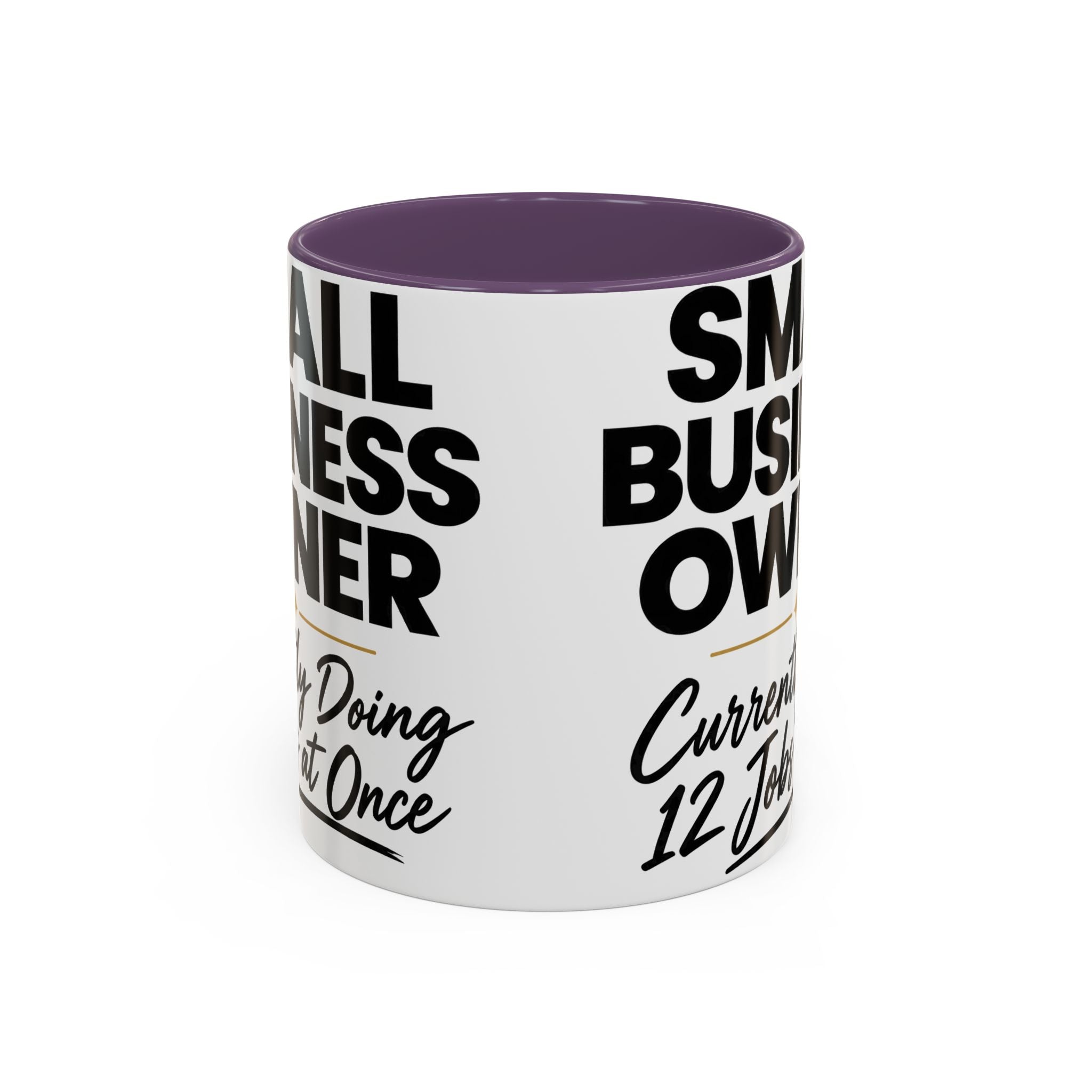 Small Business Owner Mug | “Currently Doing 12 Jobs at Once” Funny Entrepreneur Coffee Cup