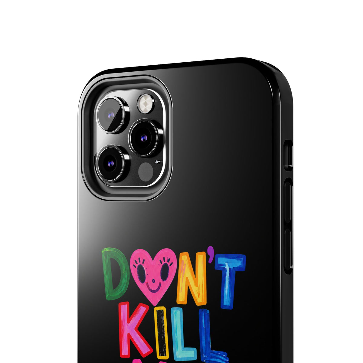 Tough Phone Case — “Don’t Kill My Booked & Busy Vibe” Colorful Protective Cover