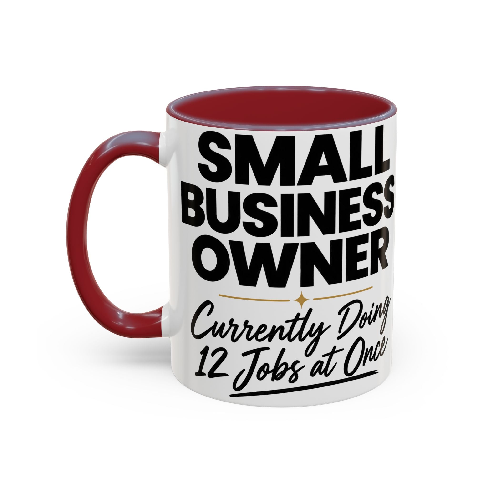 Small Business Owner Mug | “Currently Doing 12 Jobs at Once” Funny Entrepreneur Coffee Cup
