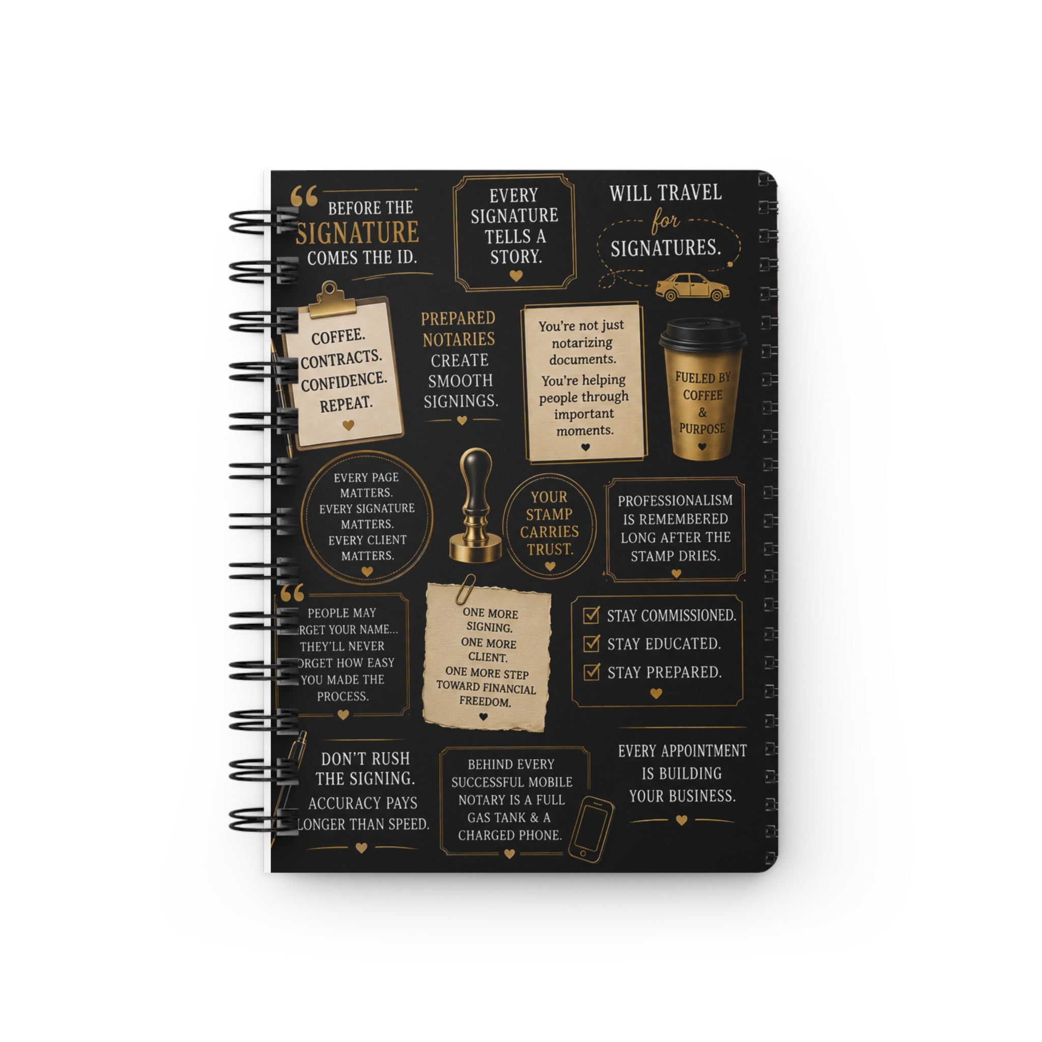 Before the Signature Comes the ID. | Hardcover Notary Quote Journal for Notaries & Loan Signing Agents
