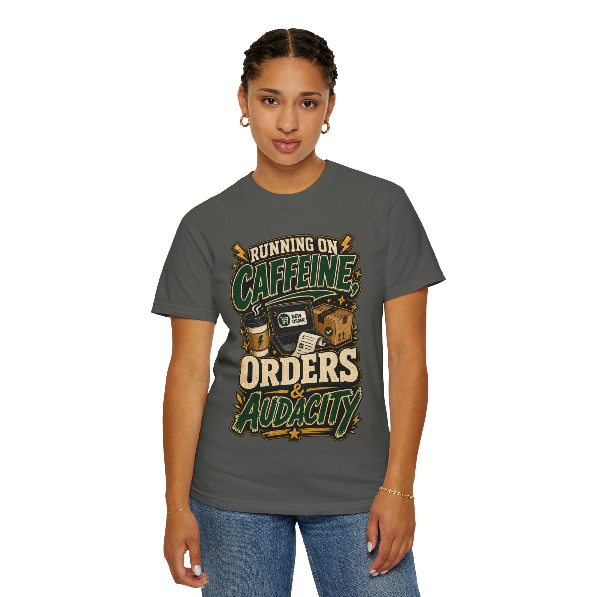 Funny Small Business Owner T-Shirt — “Running on Caffeine, Orders & Audacity” Graphic Tee