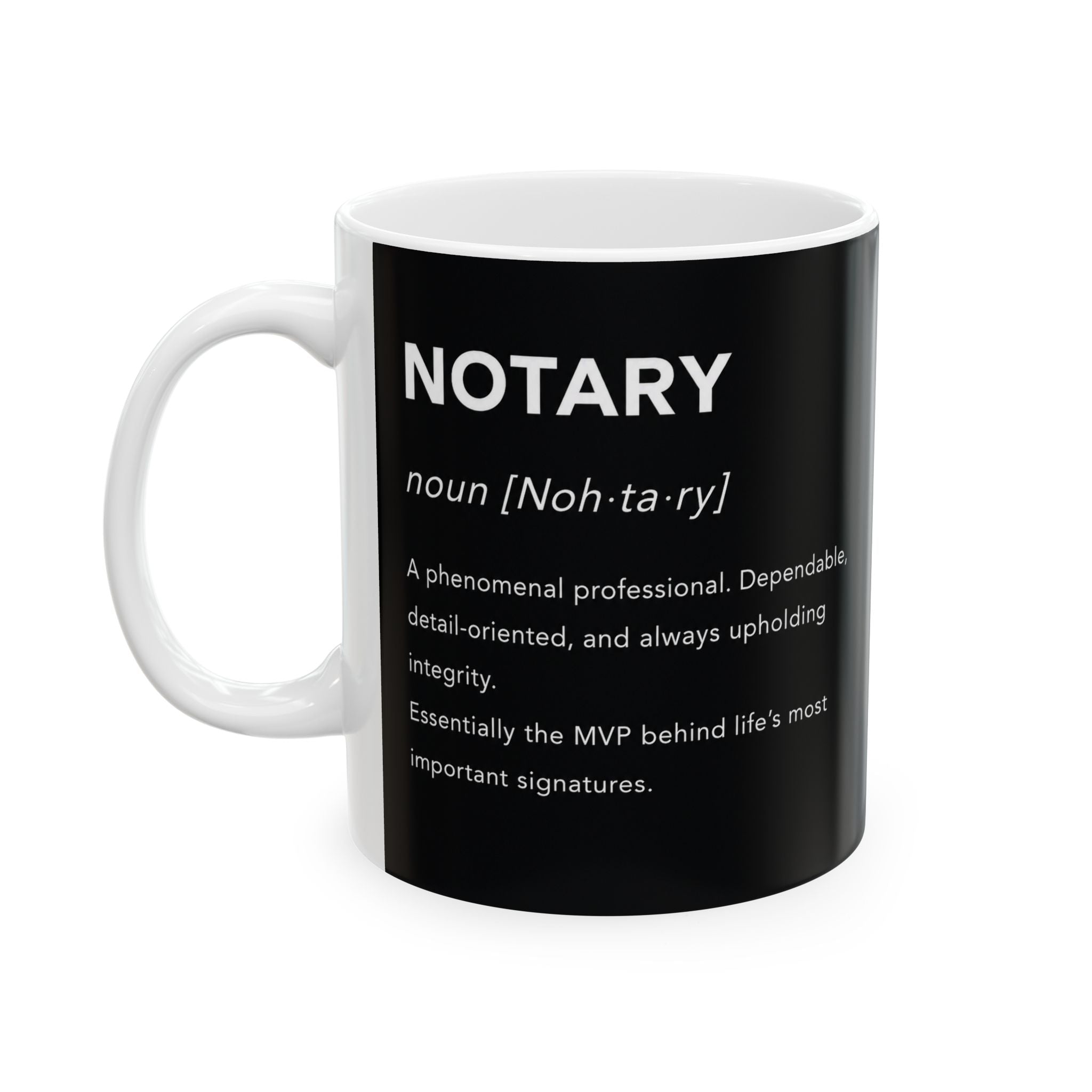 ☕ Notary Definition Coffee Mug | Minimalist Notary Mug | Notary Public Gift | Loan Signing Agent Coffee Cup | 11oz & 15oz Ceramic Mug