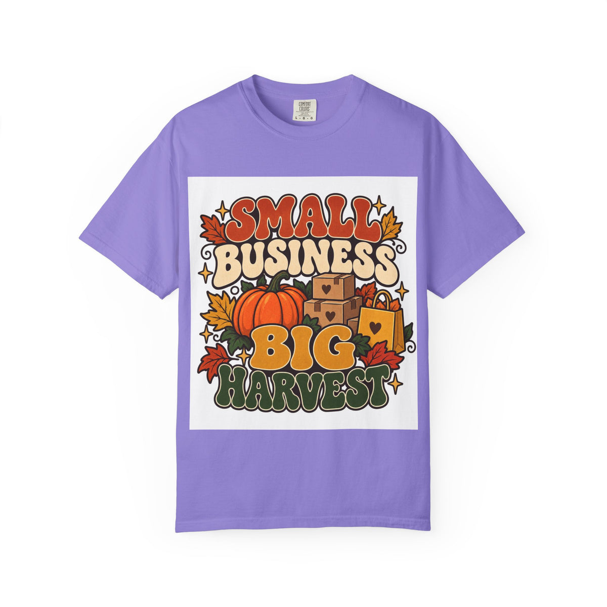 Small Business Big Harvest T-Shirt — Fall Entrepreneur Garment-Dyed Tee