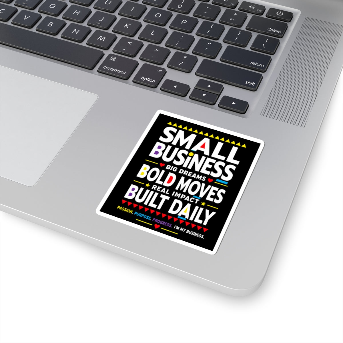 Small Business. Big Dreams. Bold Moves. Kiss-Cut Sticker | Motivational Entrepreneur Decal | Business Owner Laptop Sticker | Legacy Builder Vinyl Sticker