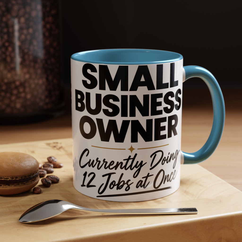 Small Business Owner Mug | “Currently Doing 12 Jobs at Once” Funny Entrepreneur Coffee Cup