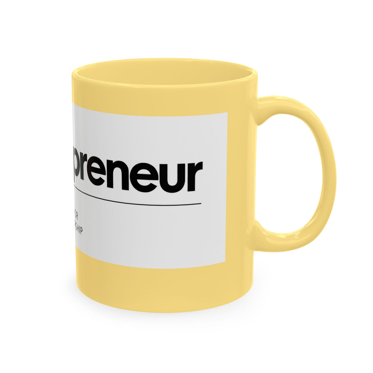 The Entrepreneur 24/7 Ceramic Mug — Focused, Fearless, Funded Business Owner Coffee Cup
