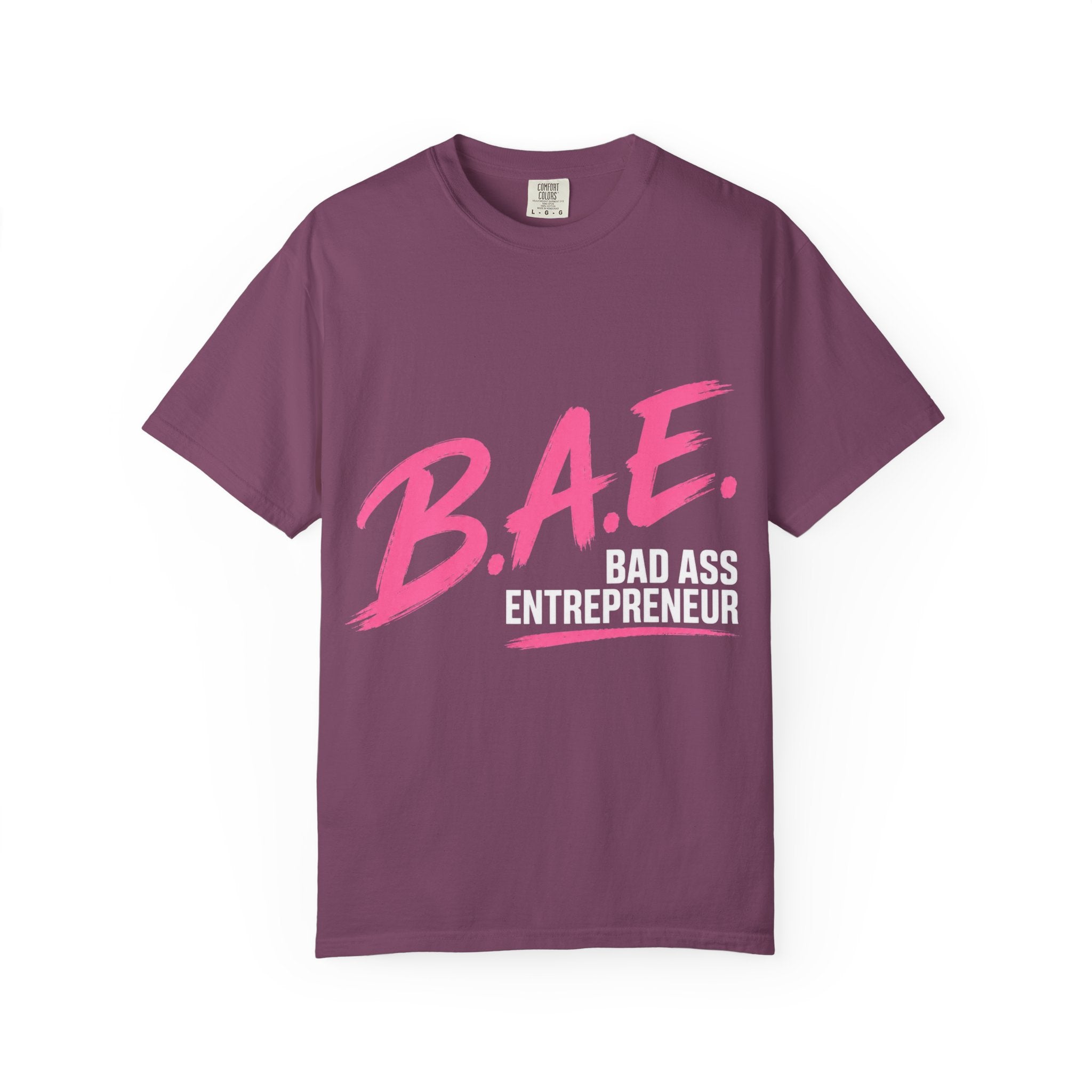 B.A.E. Bad Ass Entrepreneur Graphic Tee | Bold Business Owner Shirt