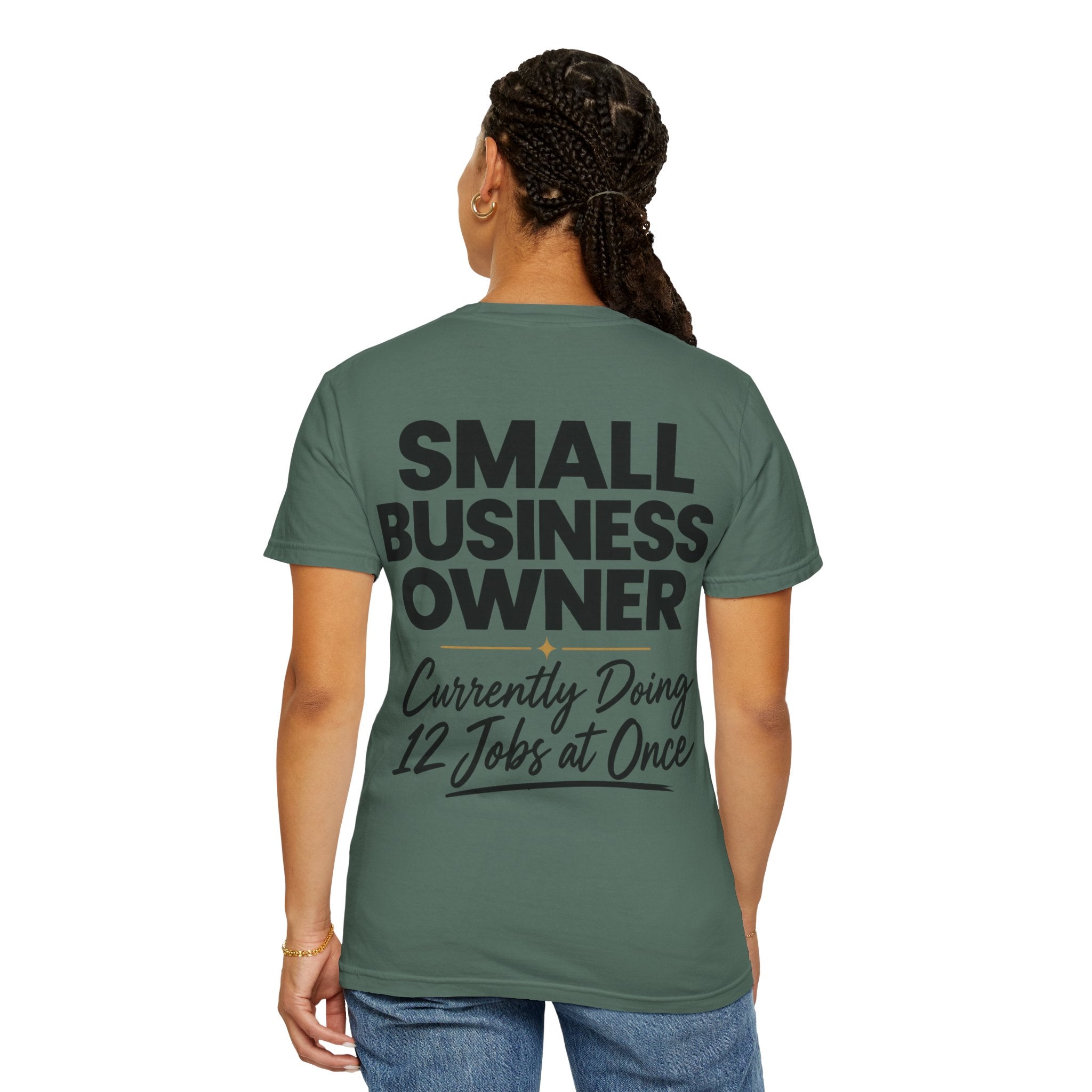 Small Business Owner T-Shirt | “Currently Doing 12 Jobs at Once” Funny Entrepreneur Tee