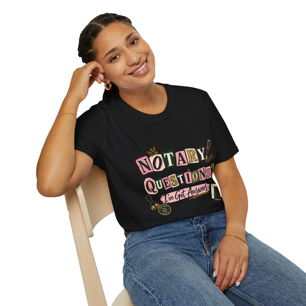 Notary Questions? I’ve Got Answers T-Shirt — Notary Public Graphic Tee