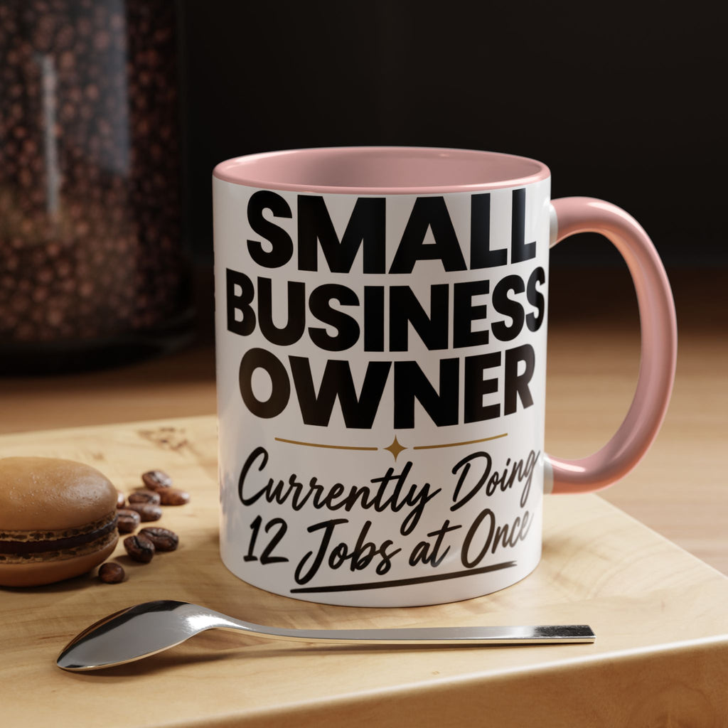 Small Business Owner Mug | “Currently Doing 12 Jobs at Once” Funny Entrepreneur Coffee Cup