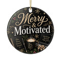 Merry & Motivated Ceramic Ornament – Small Business Owner Christmas Gift