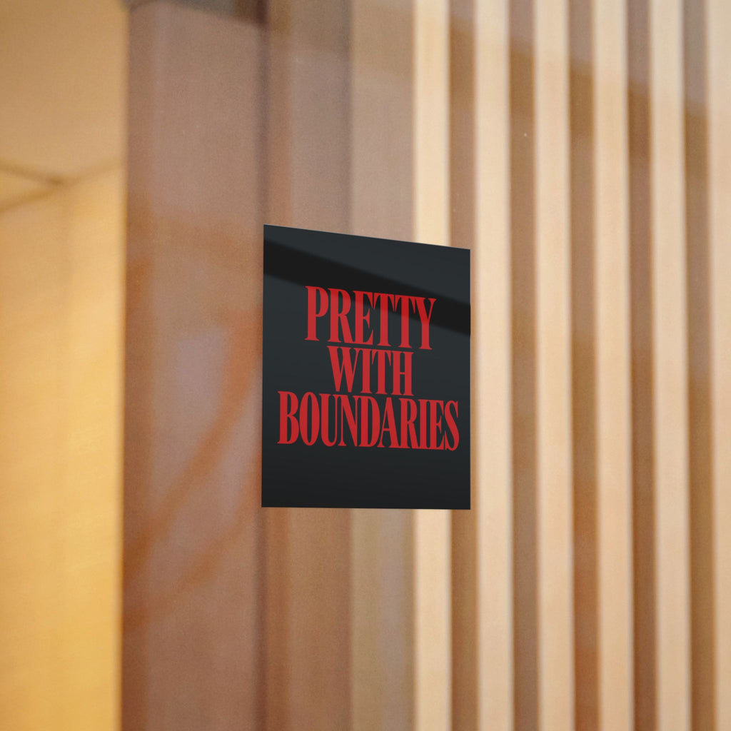 Pretty With Boundaries Sticker — Bold Self-Love & Boundary Statement Decal