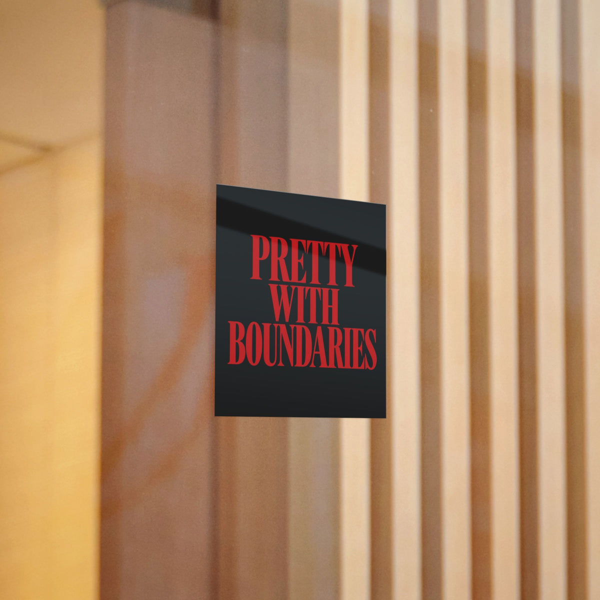 Pretty With Boundaries Sticker — Bold Self-Love & Boundary Statement Decal