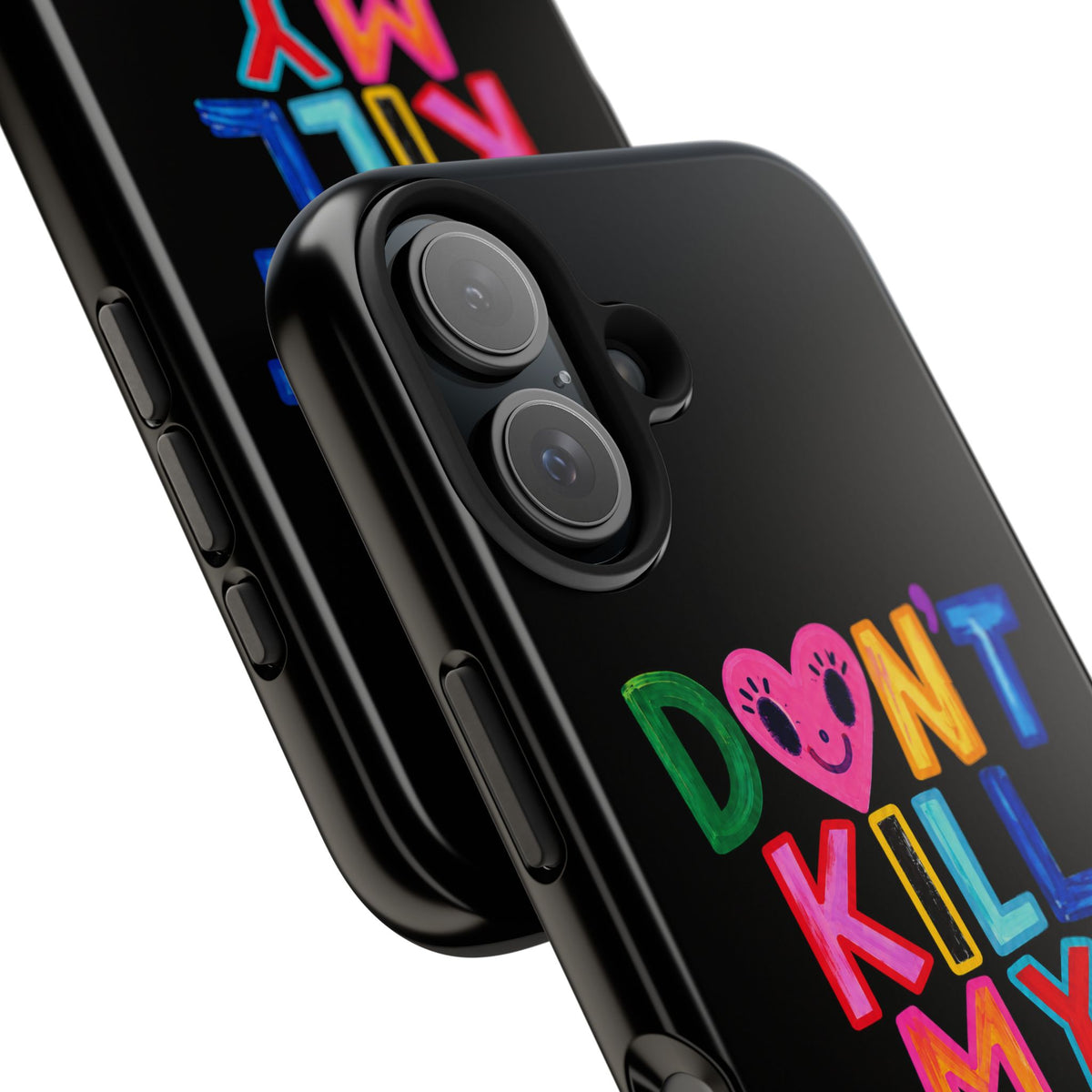 Tough Phone Case — “Don’t Kill My Booked & Busy Vibe” Colorful Protective Cover