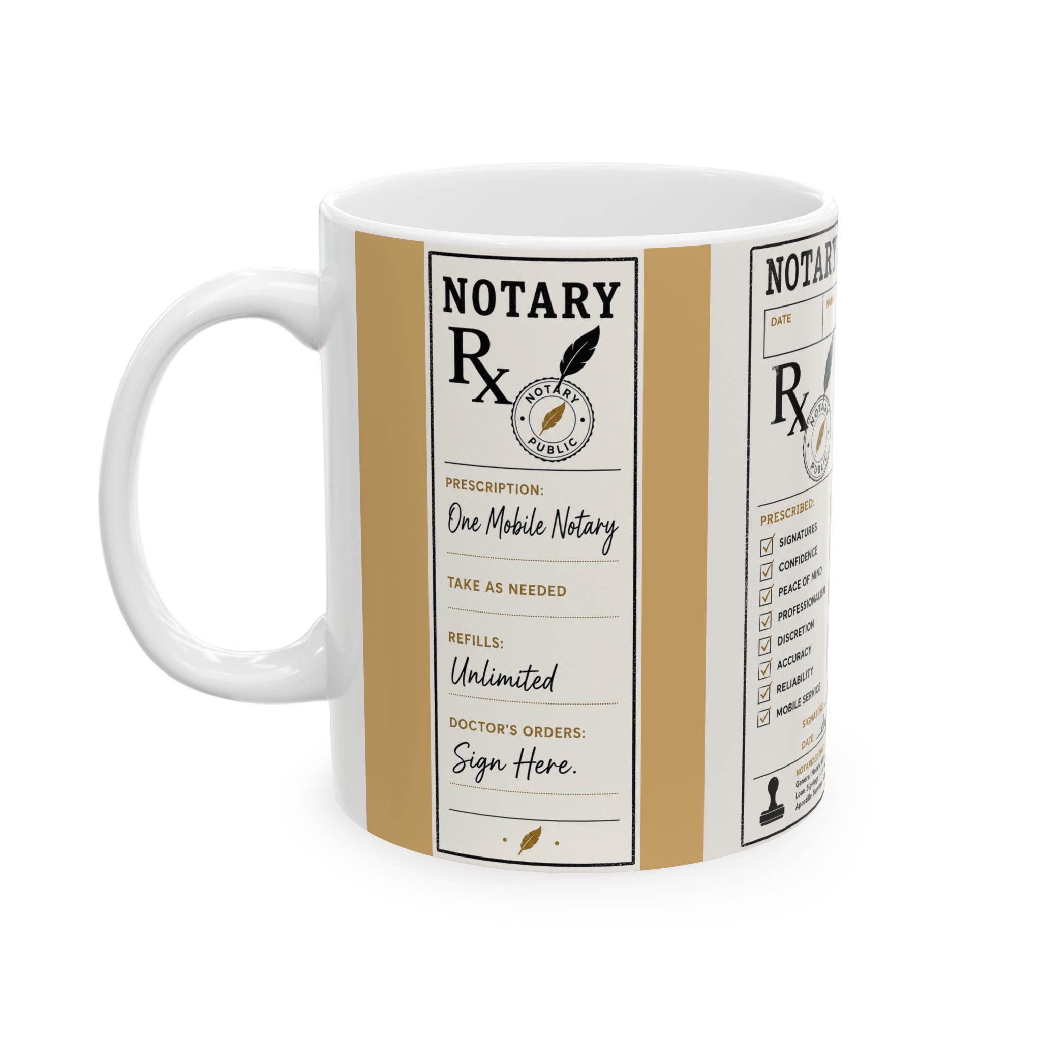 Notary Prescription Mug | Funny Notary Gift | Mobile Notary Coffee Mug | Loan Signing Agent Mug | 11oz & 15oz Ceramic Cup