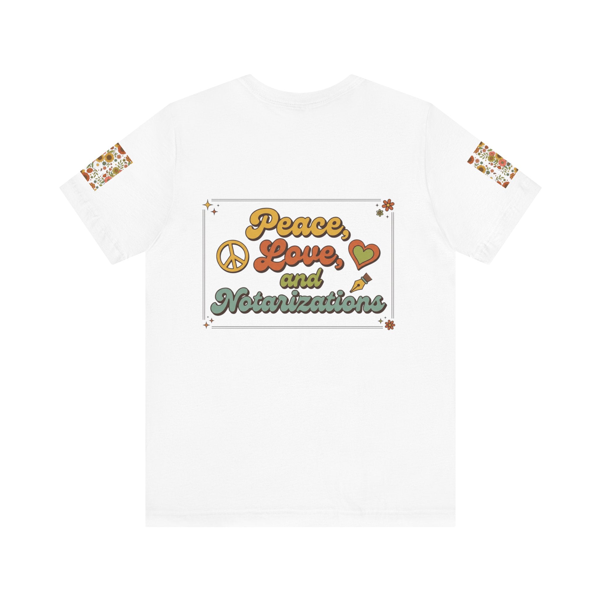 Peace, Love & Notarizations Unisex Jersey T-Shirt ☮️❤️🖋️