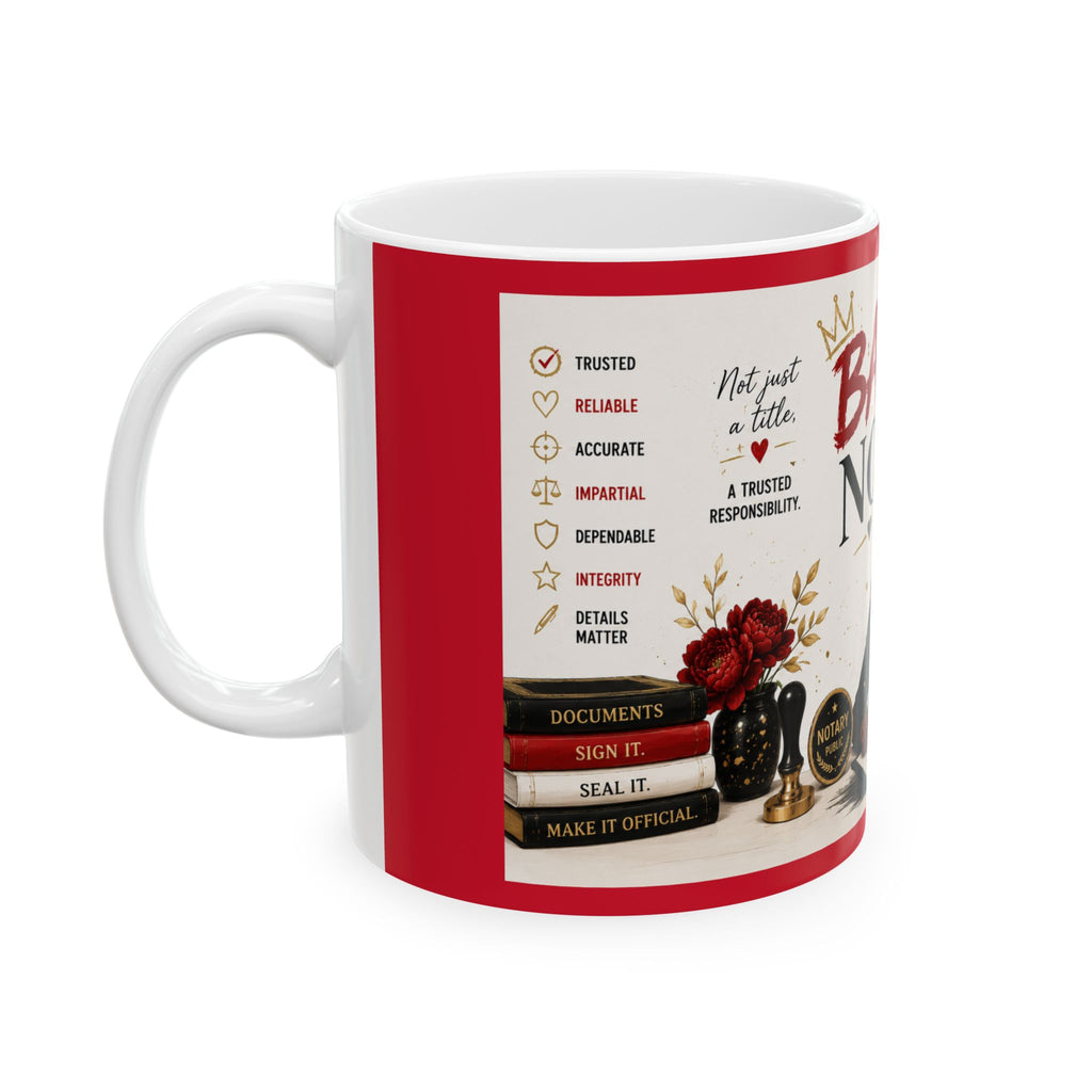 Badass Notary Ceramic Mug | Inspirational Gift for Notaries & Loan Signing Agents