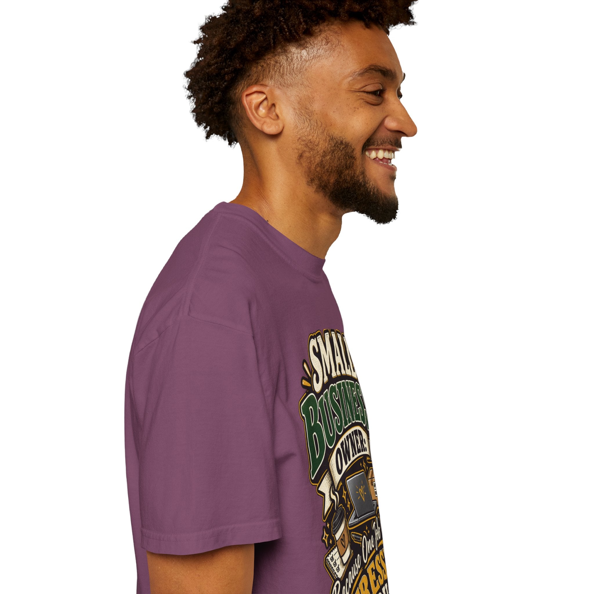 Small Business Owner Funny T-Shirt — “Because One Job Wasn’t Stressful Enough” Graphic Tee