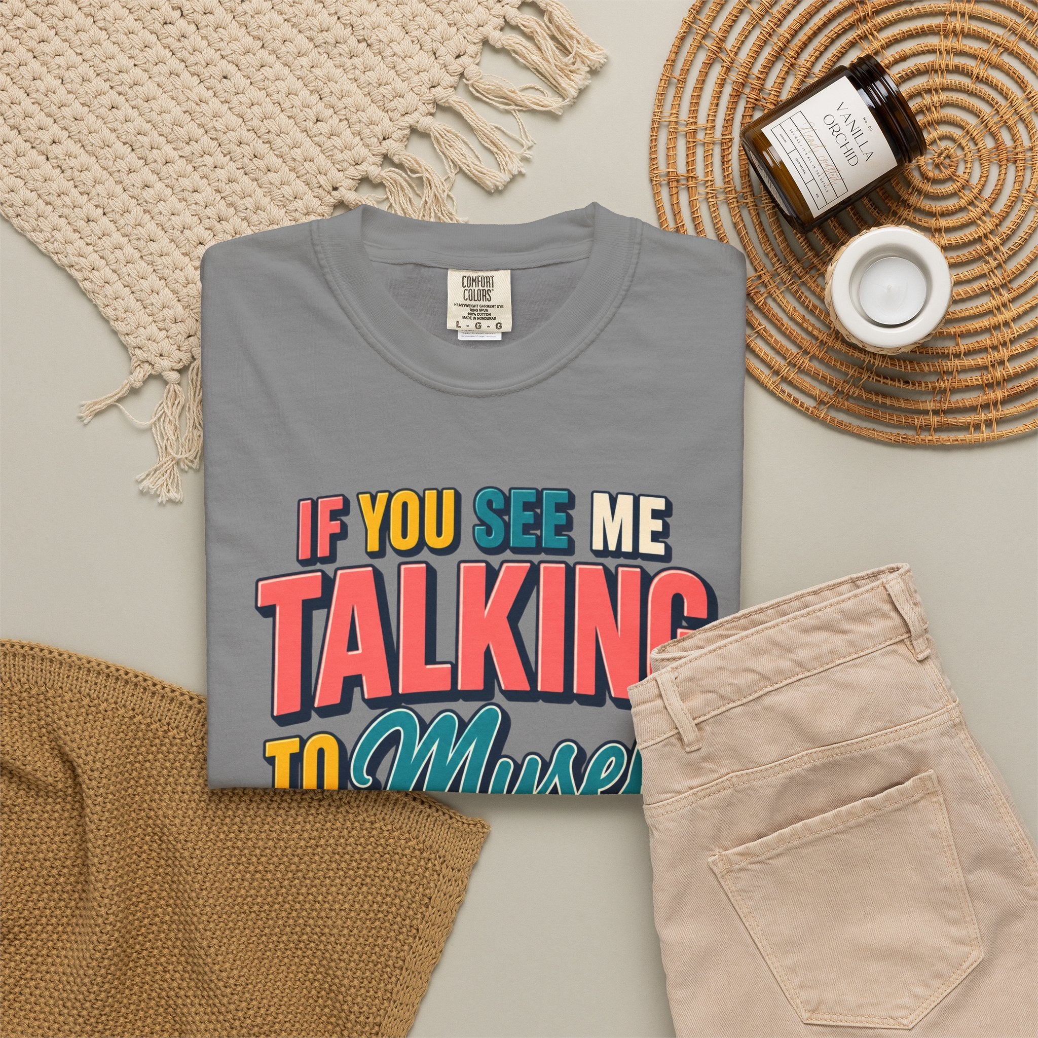 Funny Staff Meeting T-Shirt — “If You See Me Talking to Myself” Colorful Typography Graphic Tee