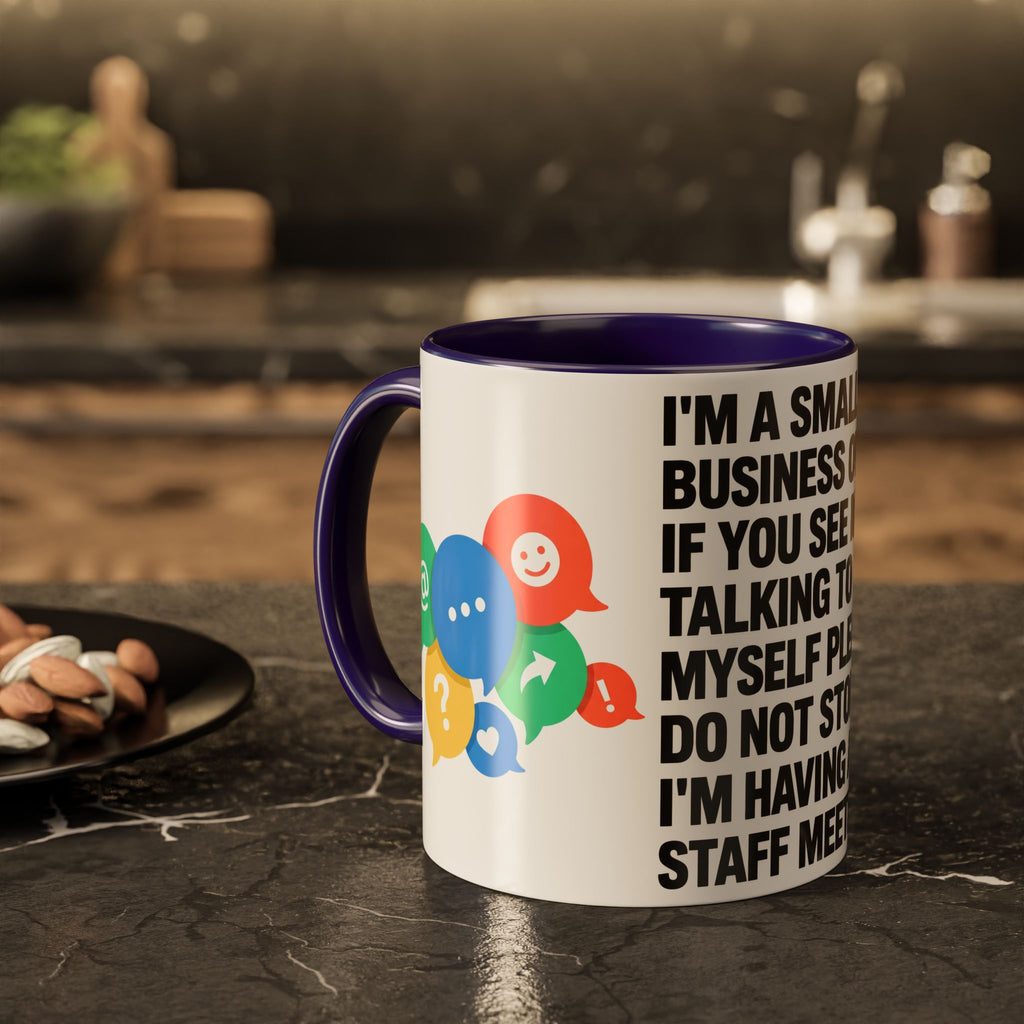 Small Business Owner Staff Meeting Mug — Funny Entrepreneur Coffee Cup
