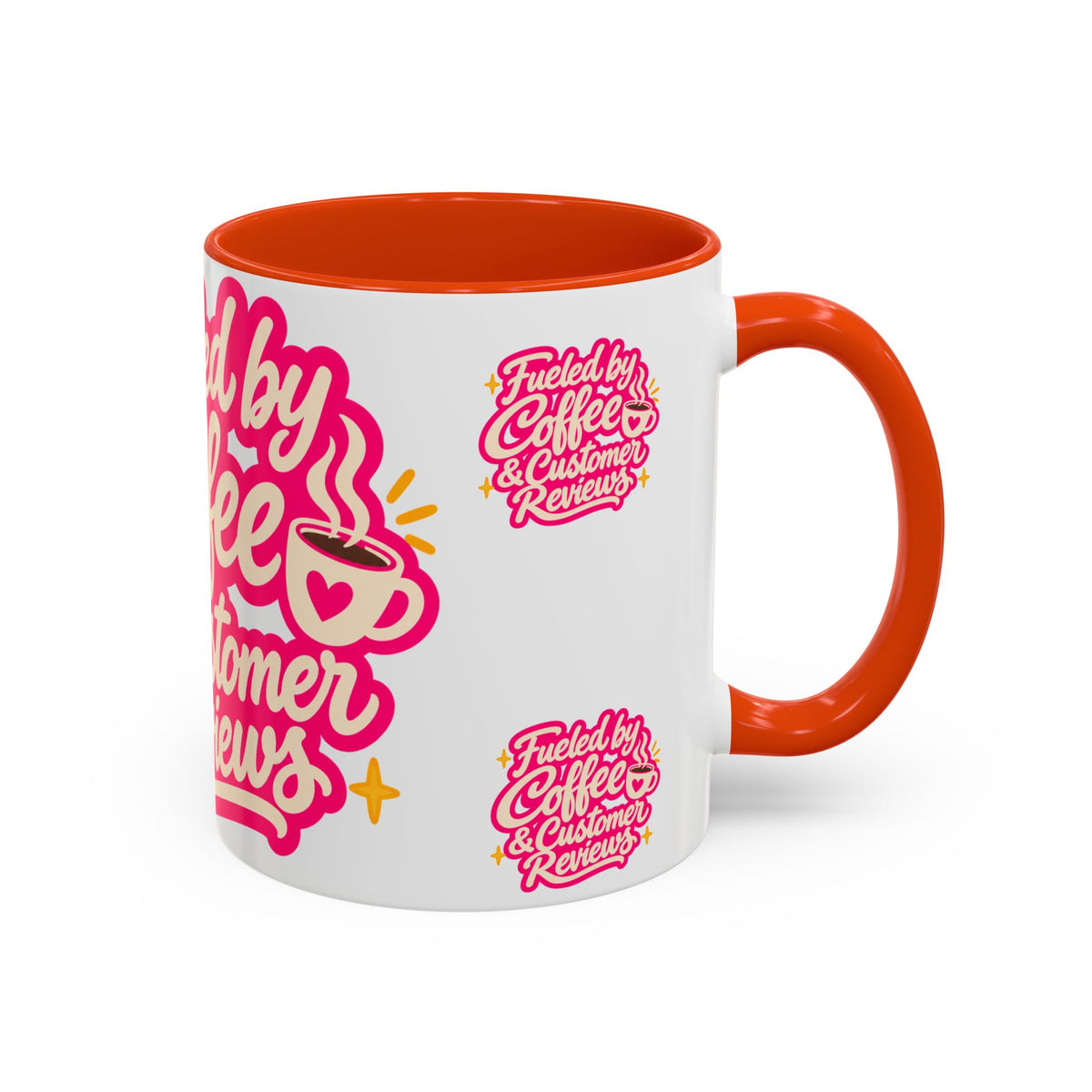 Fueled by Coffee & Customer Reviews Accent Mug — Small-Business Owner Coffee Cup