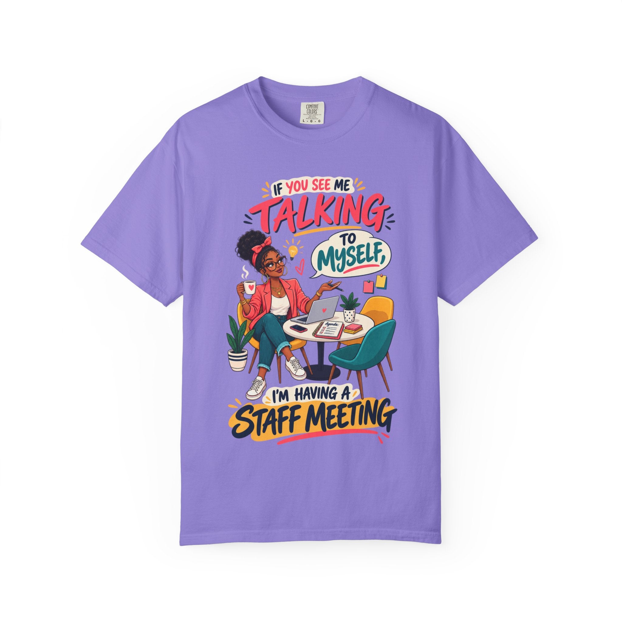 Funny Small Business Owner T-Shirt — “If You See Me Talking to Myself” Staff Meeting Graphic Tee