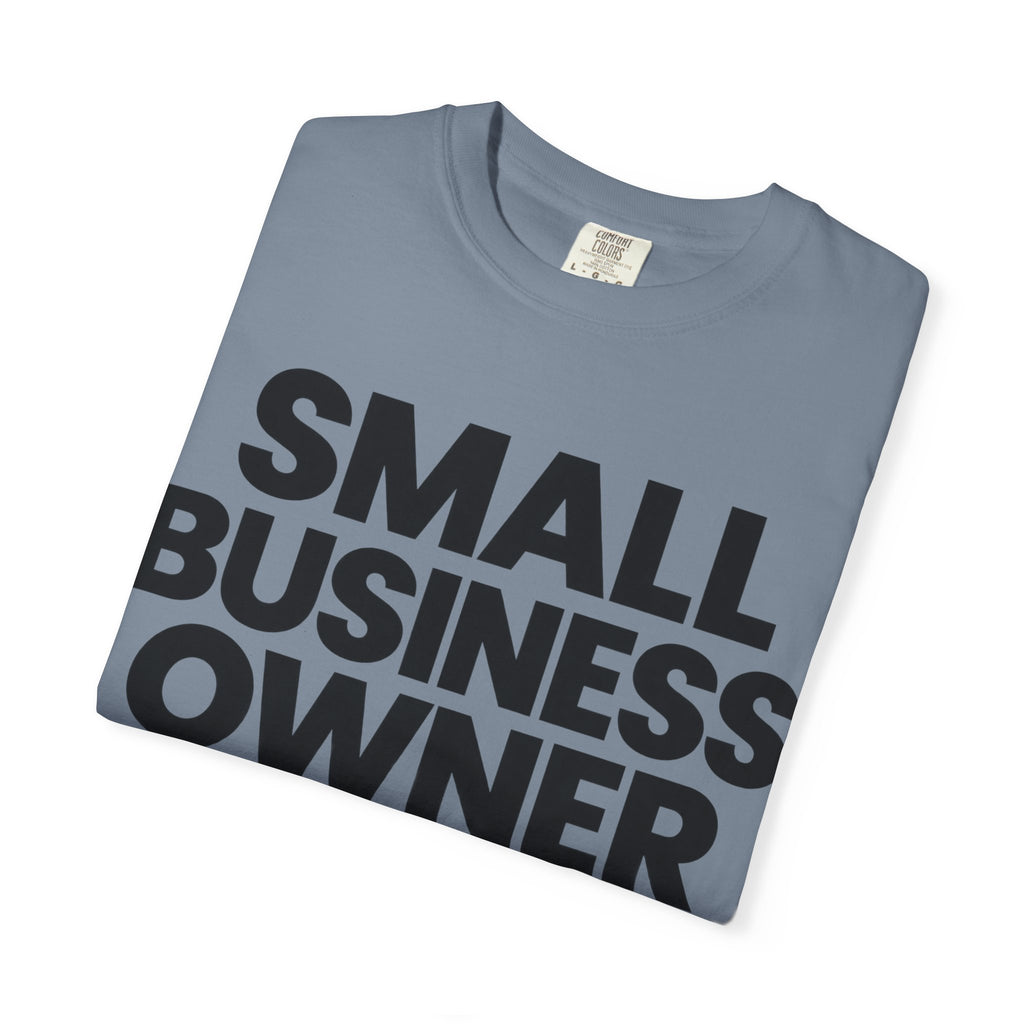 Small Business Owner T-Shirt | “Currently Doing 12 Jobs at Once” Funny Entrepreneur Tee