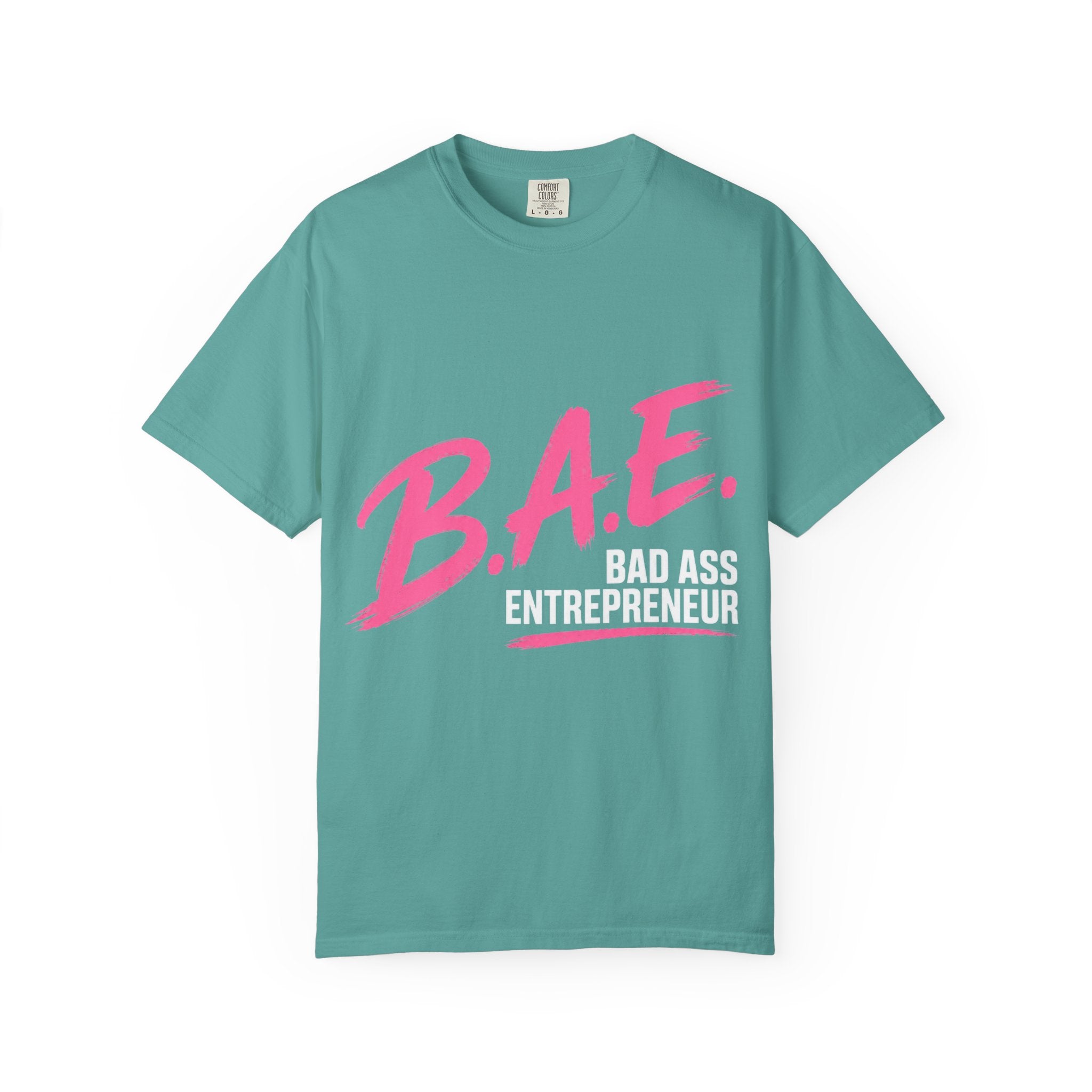 B.A.E. Bad Ass Entrepreneur Graphic Tee | Bold Business Owner Shirt