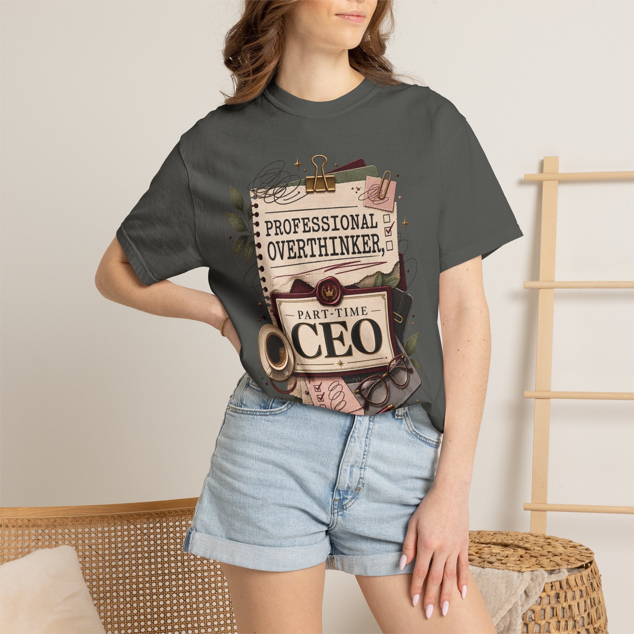 Professional Overthinker Part-Time CEO T-Shirt | Funny Small Business Owner Graphic Tee | Entrepreneur Gift | Garment-Dyed Shirt