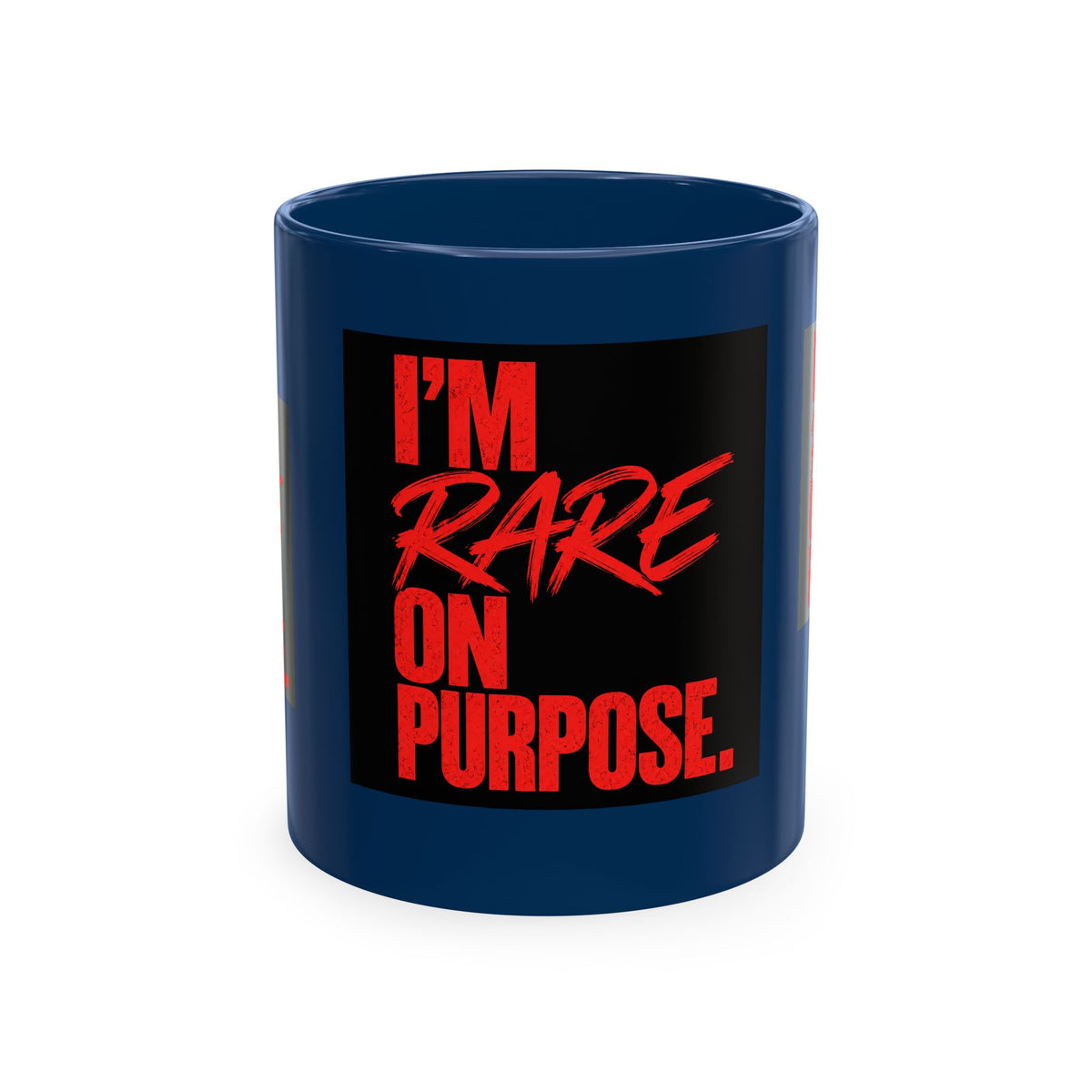 ❤️ I'm Rare on Purpose Ceramic Mug
