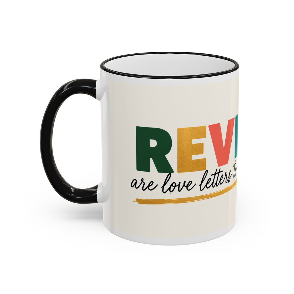 Reviews Are Love Letters to Small Businesses Mug — Entrepreneur Gift, Small Business Owner Coffee Cup
