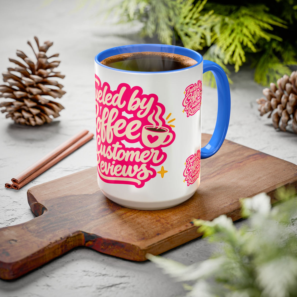 Fueled by Coffee & Customer Reviews Accent Mug — Small-Business Owner Coffee Cup