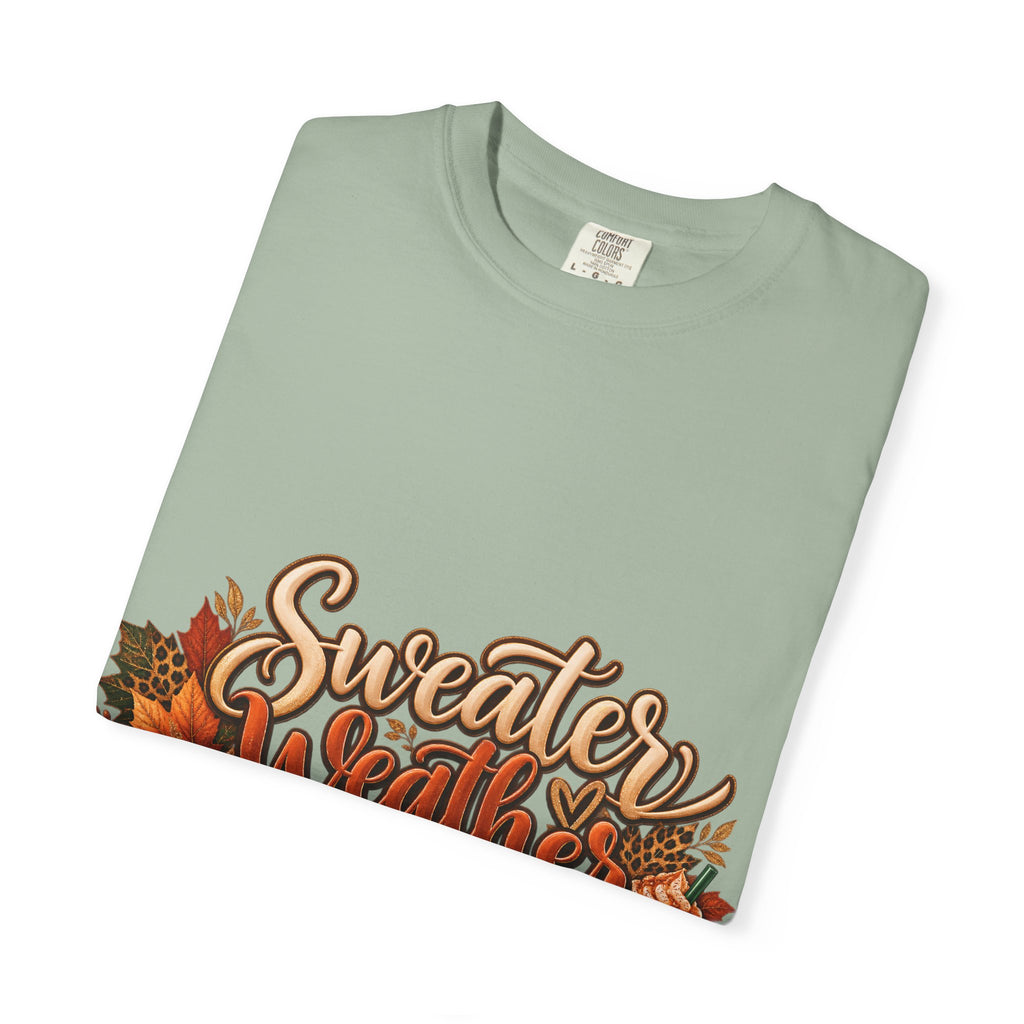 Sweater Weather & CEO Behavior T-Shirt