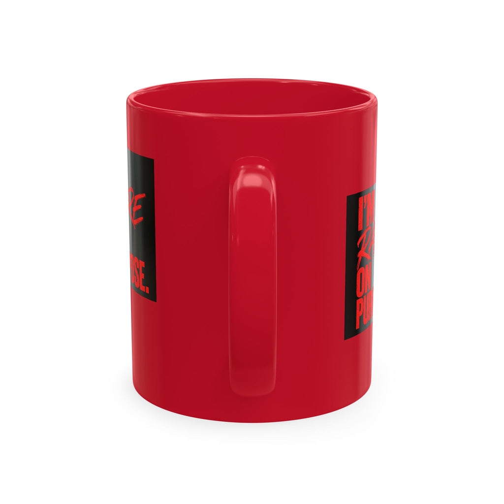 ❤️ I'm Rare on Purpose Ceramic Mug