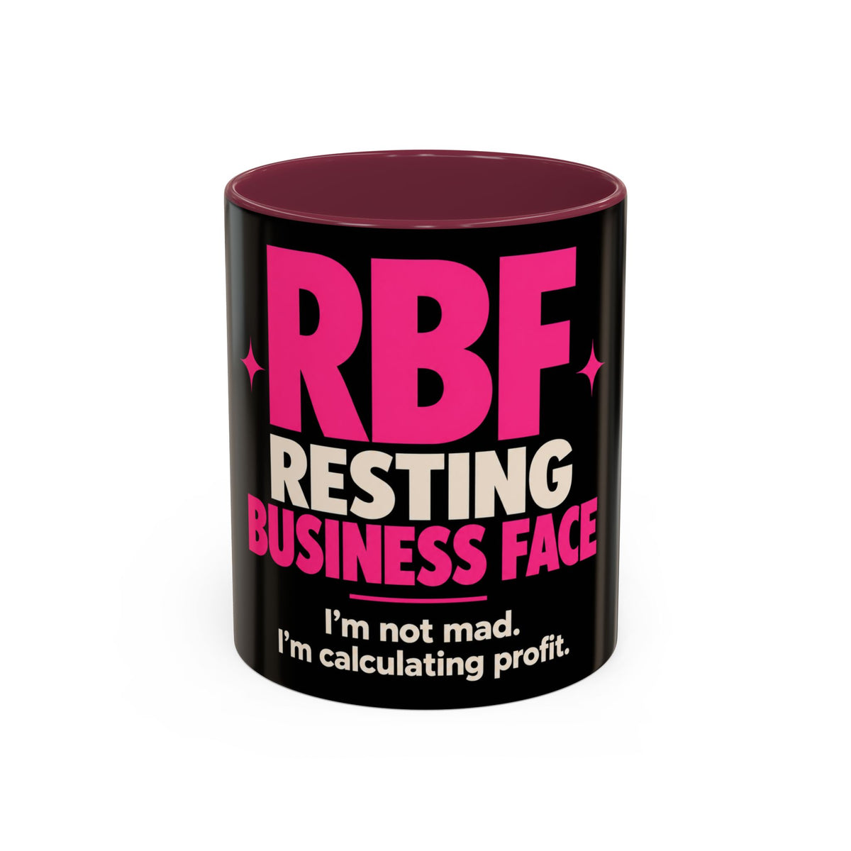 RBF Mug — "Resting Business Face: I'm not mad. I'm calculating profit."