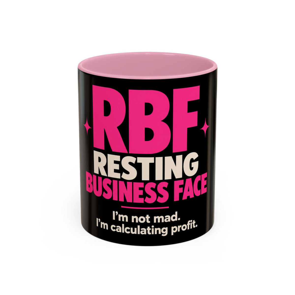 RBF Mug — "Resting Business Face: I'm not mad. I'm calculating profit."