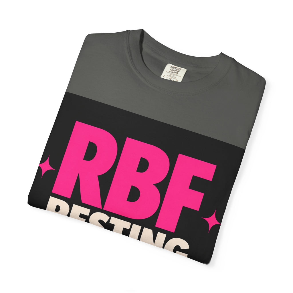 RBF Resting Business Face T-Shirt — I'm Not Mad, I'm Calculating Profit