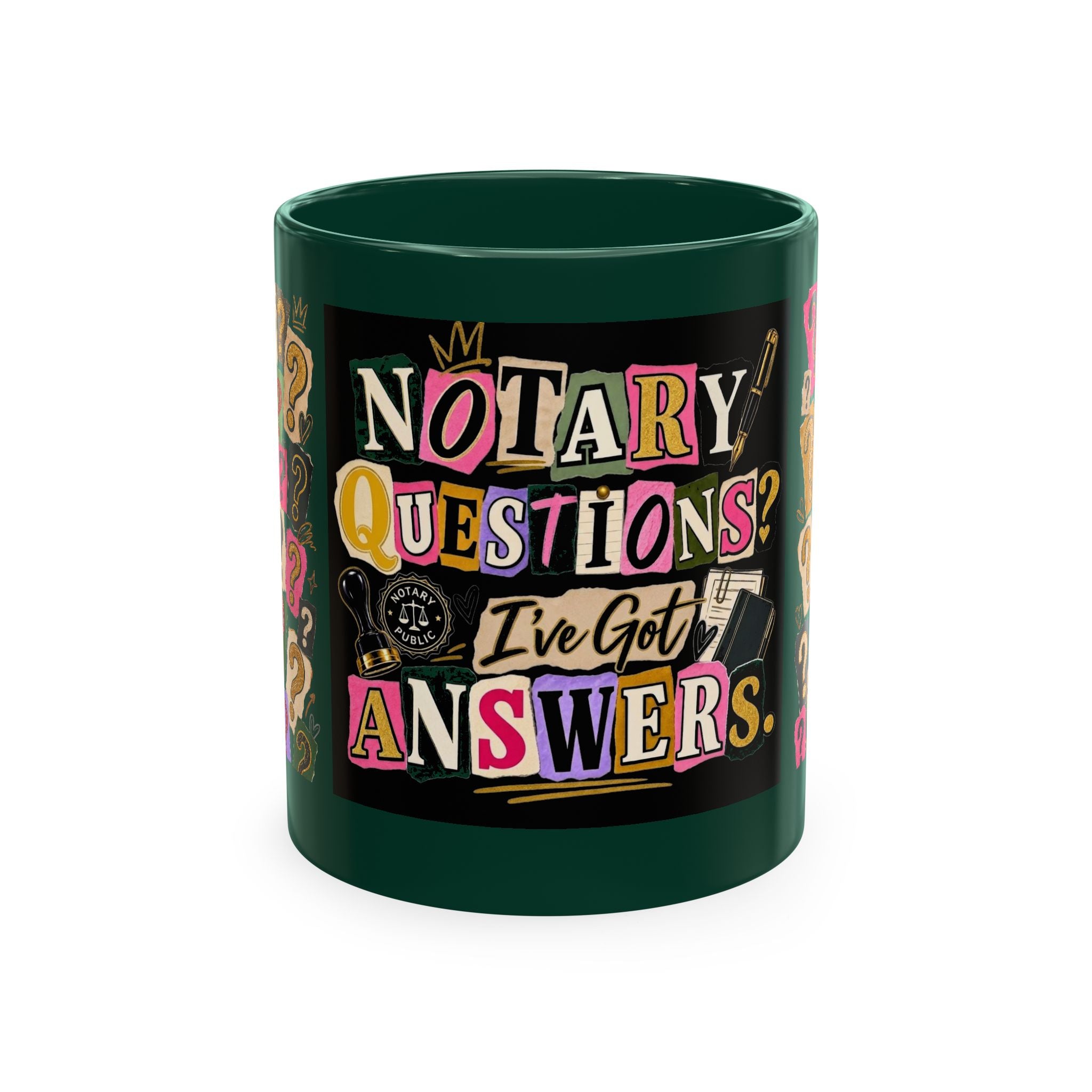 Notary Questions? I’ve Got Answers Ceramic Mug — Colorful Notary Public Coffee Cup