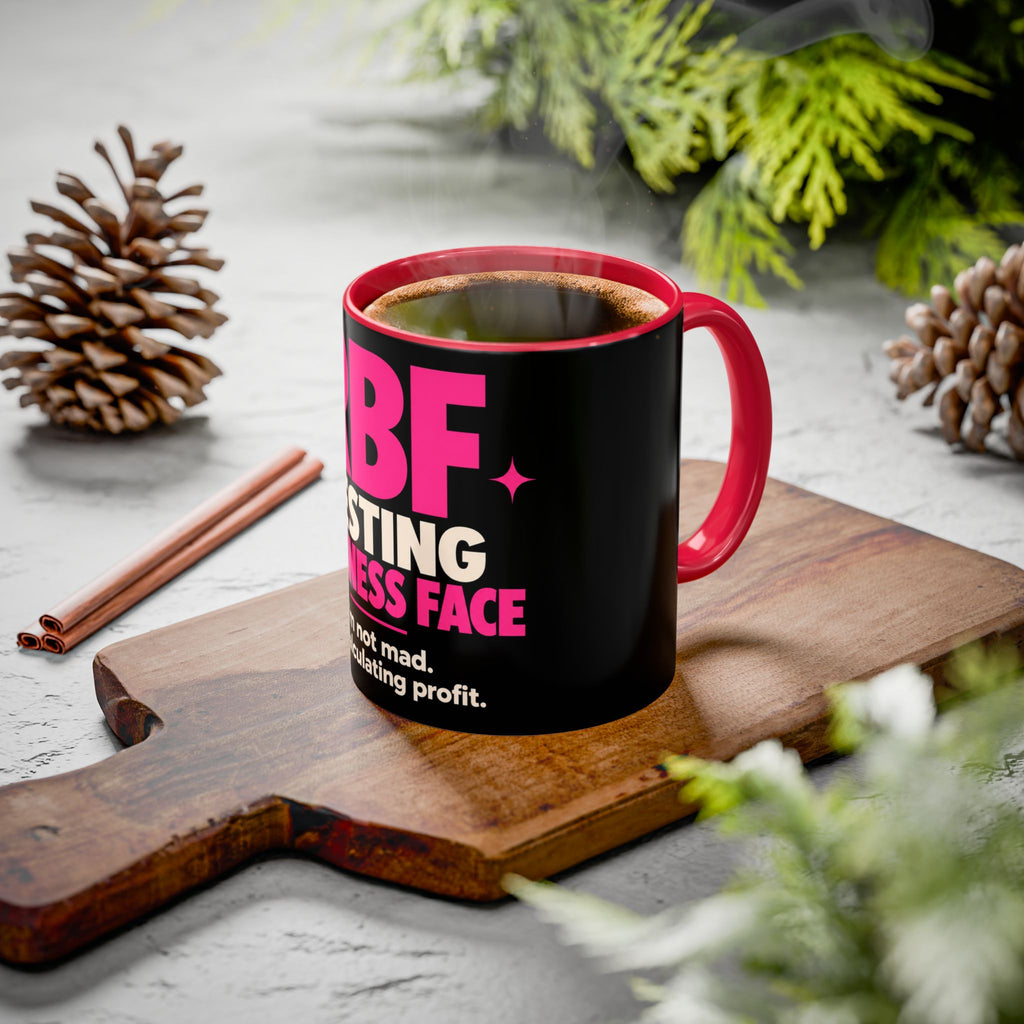RBF Mug — "Resting Business Face: I'm not mad. I'm calculating profit."