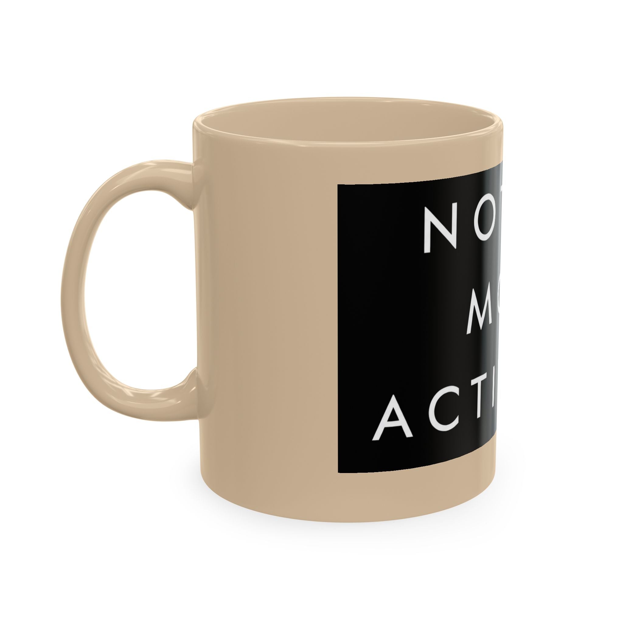 Notary Mode Activated Ceramic Mug — Funny Notary Gift, Office Coffee Cup