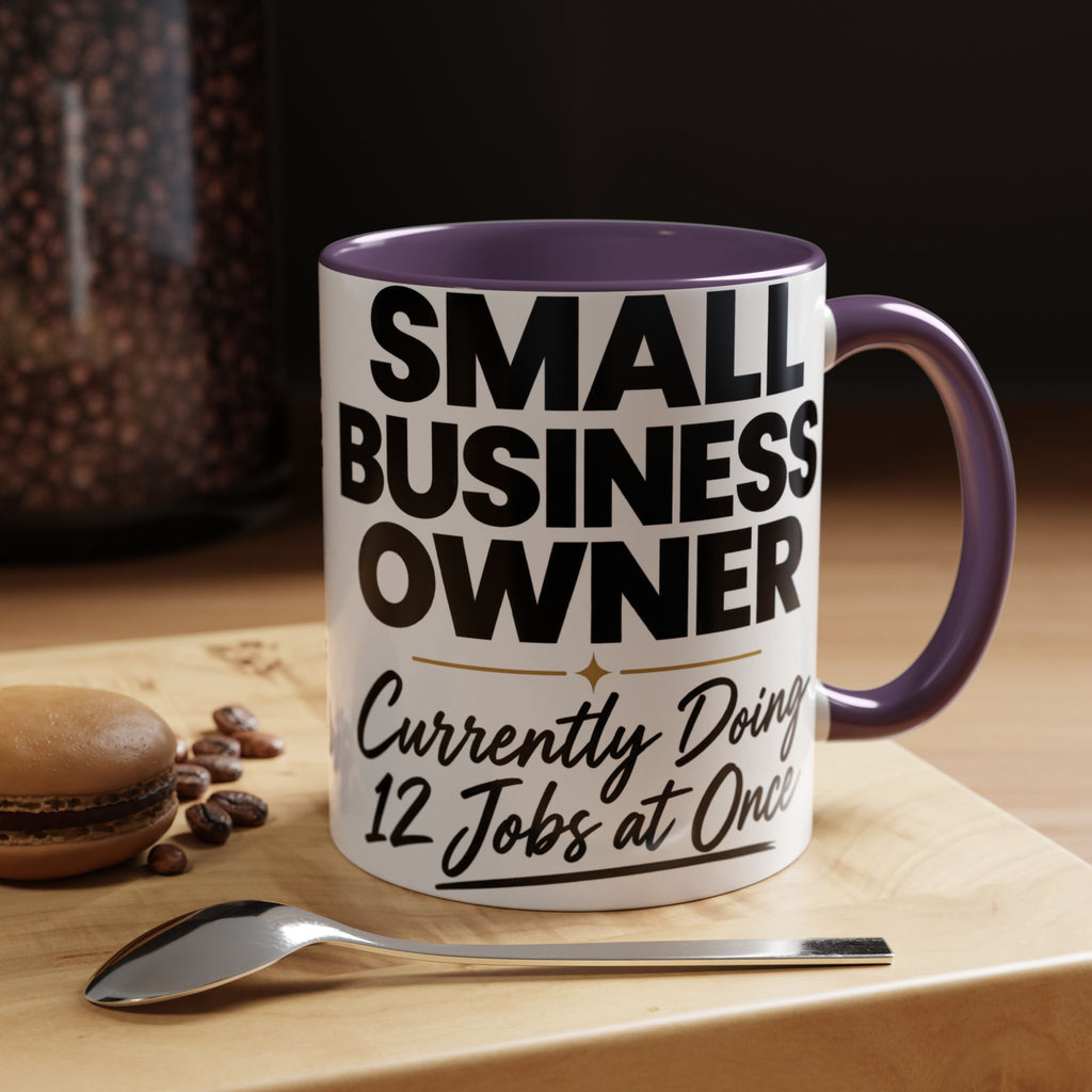 Small Business Owner Mug | “Currently Doing 12 Jobs at Once” Funny Entrepreneur Coffee Cup