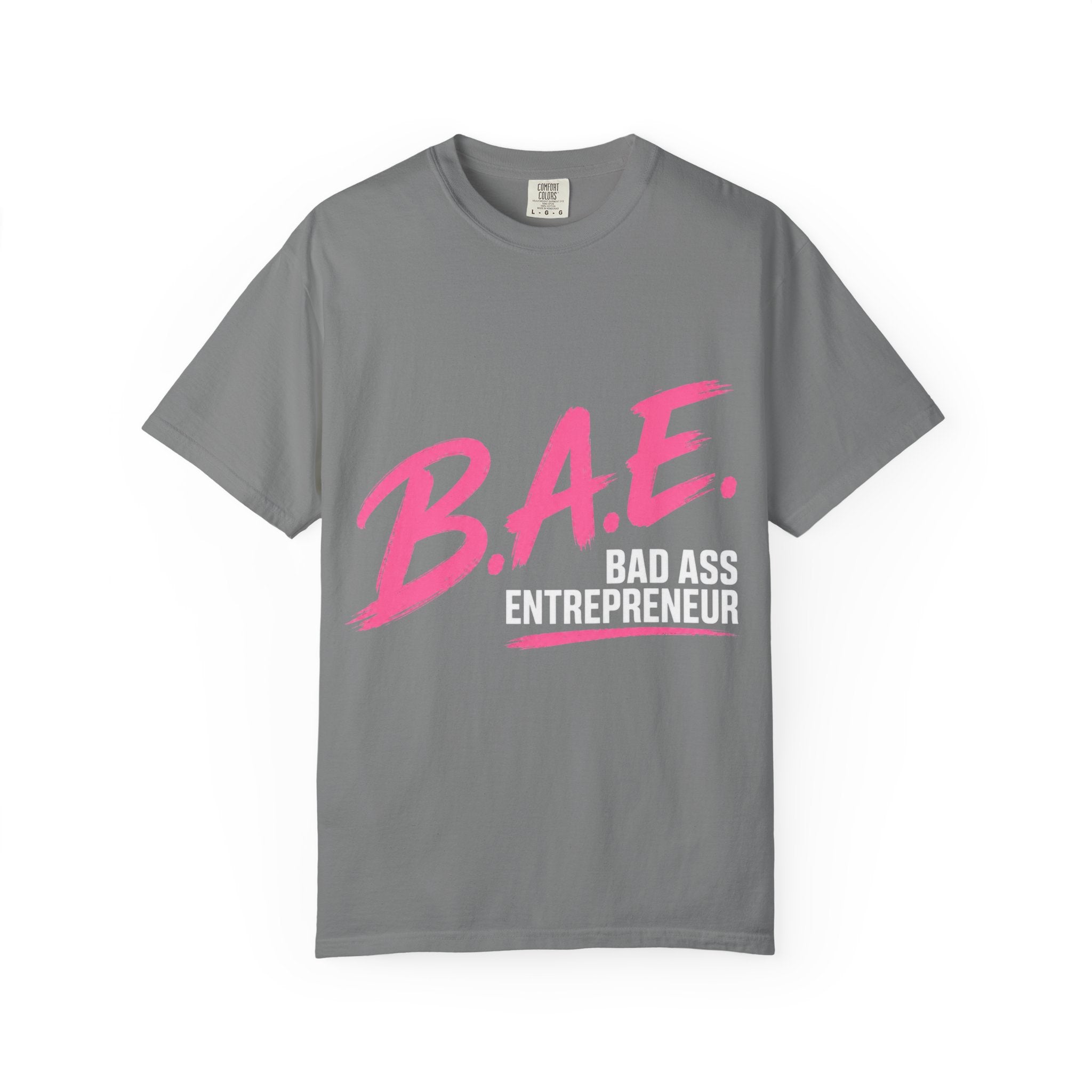 B.A.E. Bad Ass Entrepreneur Graphic Tee | Bold Business Owner Shirt
