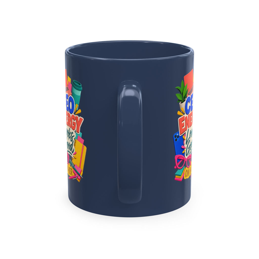 CEO Energy Looks Good on Her Mug | Women in Business Coffee Cup | Female Entrepreneur Gift | Boss Lady Office Mug