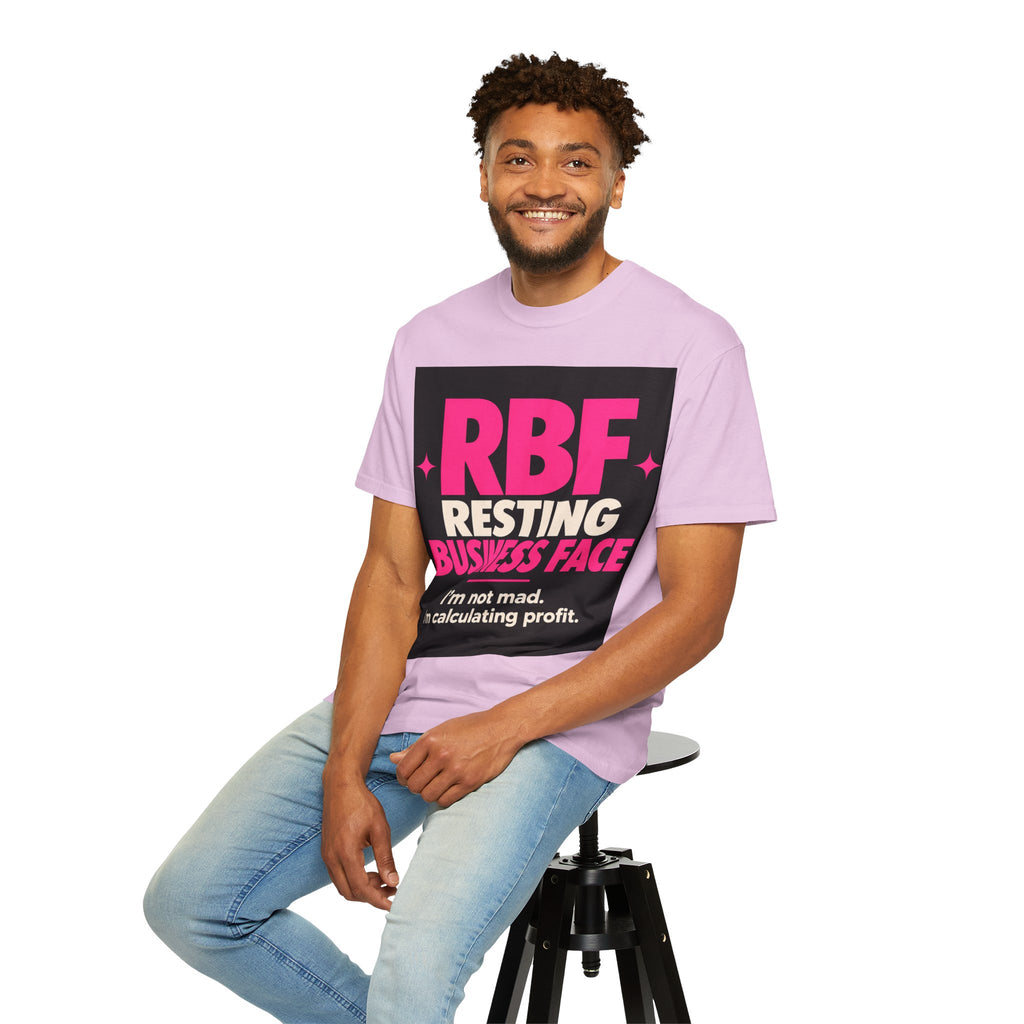 RBF Resting Business Face T-Shirt — I'm Not Mad, I'm Calculating Profit