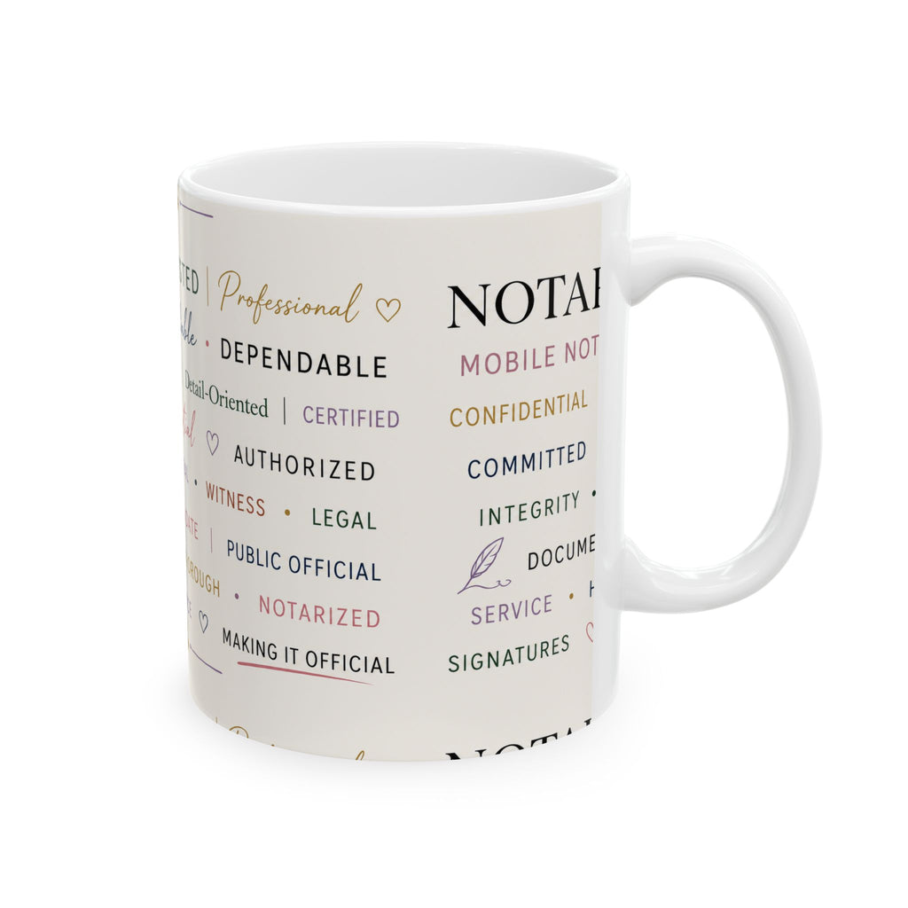 Notary Appreciation Mug | Words of Trust & Integrity Ceramic Coffee Mug | Gift for Notaries Public & Loan Signing Agents