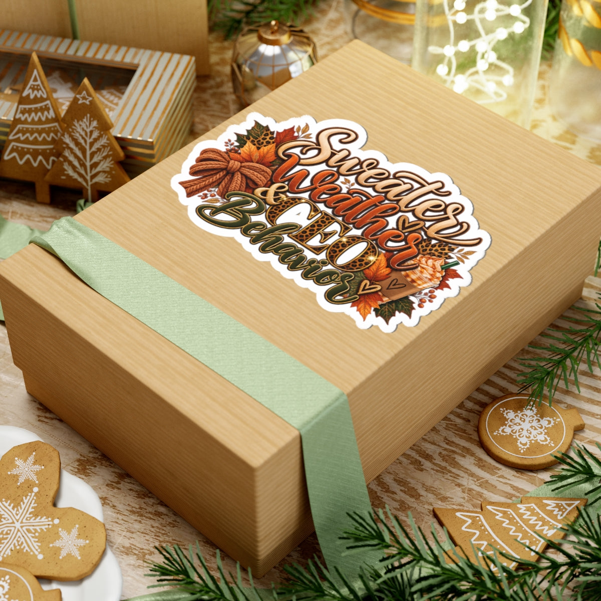 🍂 Sweater Weather & CEO Behavior Kiss-Cut Sticker