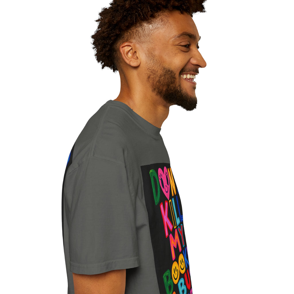 Don’t Kill My Booked & Busy Vibe Garment-Dyed T-Shirt | Colorful Entrepreneur Tee
