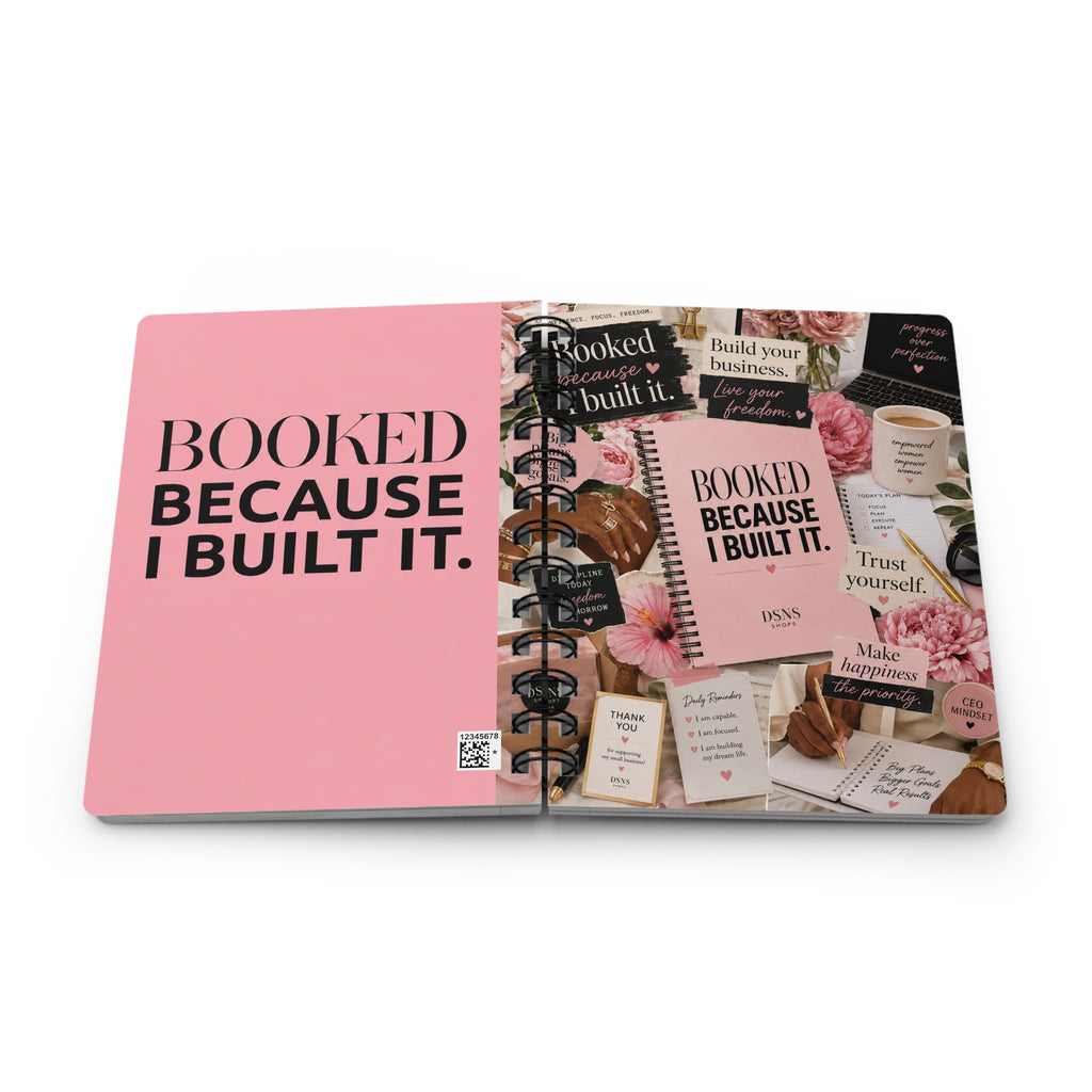 Booked Because I Built It. Spiral Journal — Pink Motivational Planner for Entrepreneurs